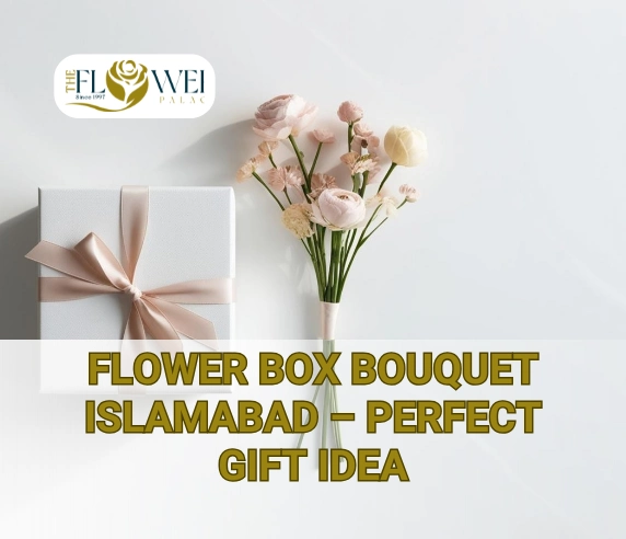Flower Box Bouquet Islamabad